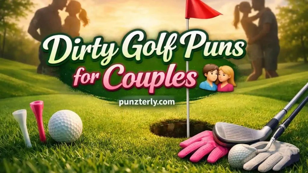 Dirty Golf Puns