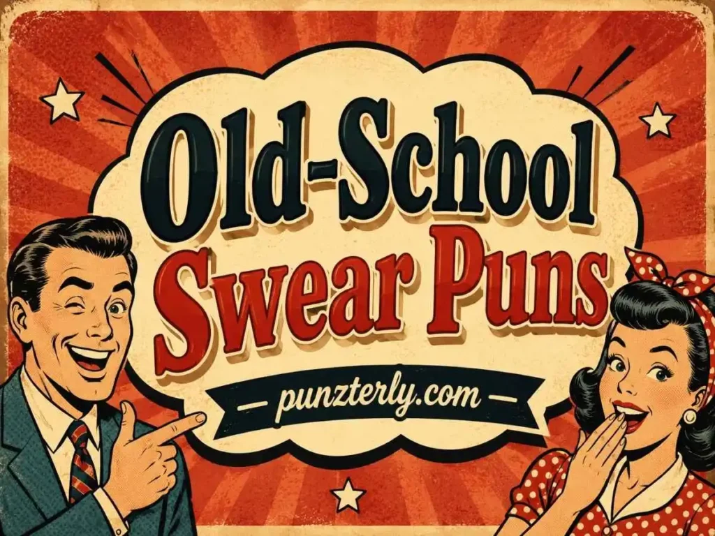 Old-School Swear Puns