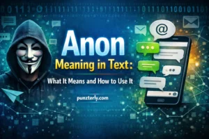 Anon Meaning in Text
