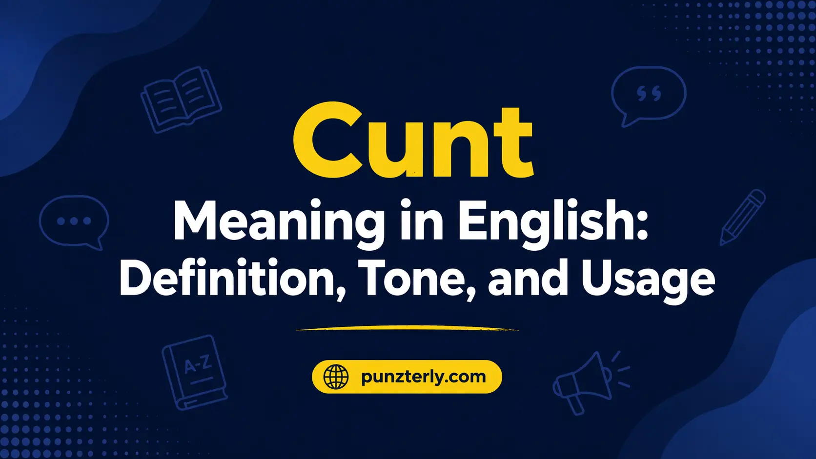 Cunt Meaning in English