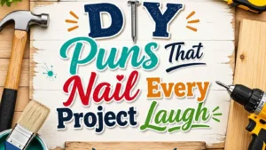 DIY Puns