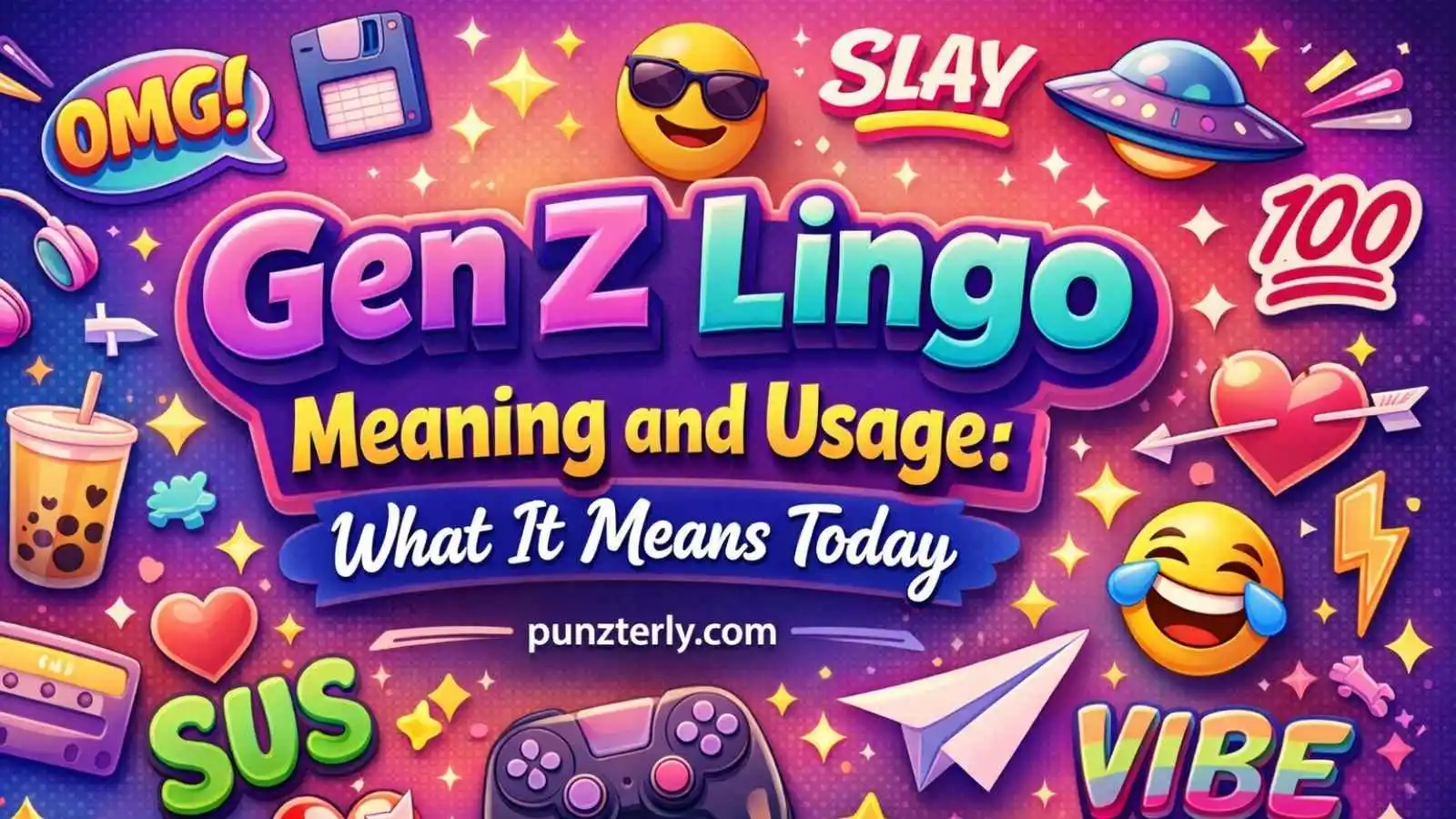 Gen Z Lingo Meaning