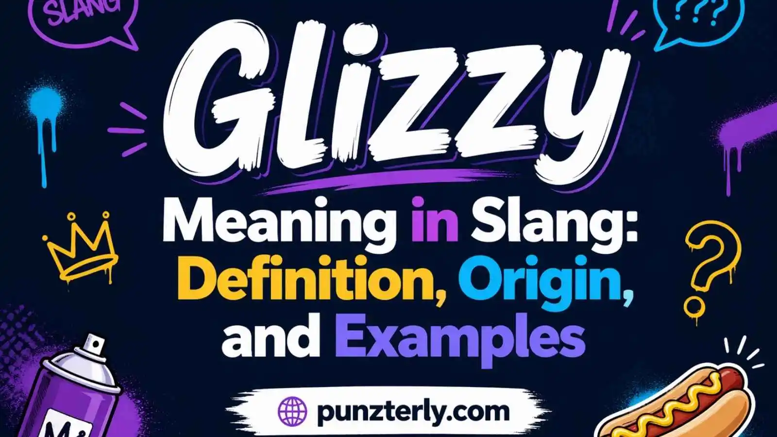 Glizzy Meaning in Slang