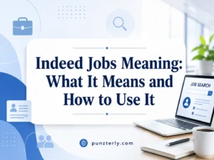 Indeed Jobs Meaning