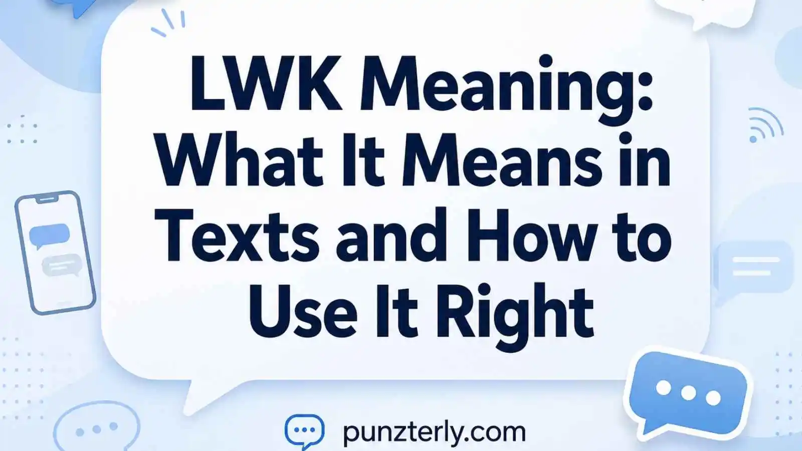 LWK Meaning