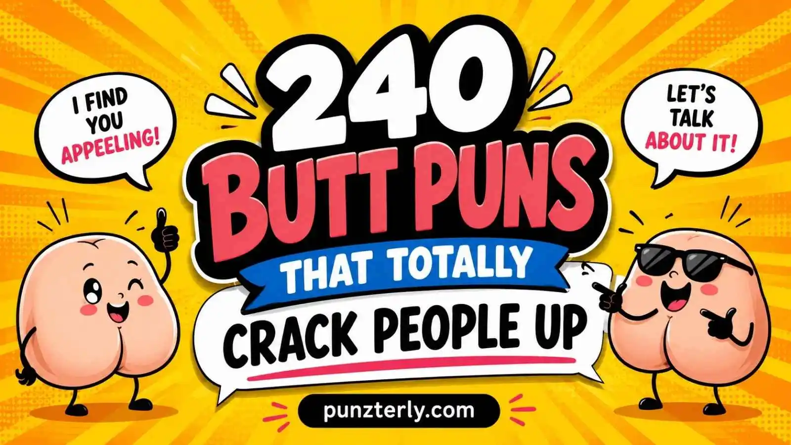 Butt Puns