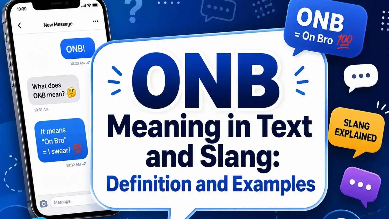 ONB Meaning in Text and Slang