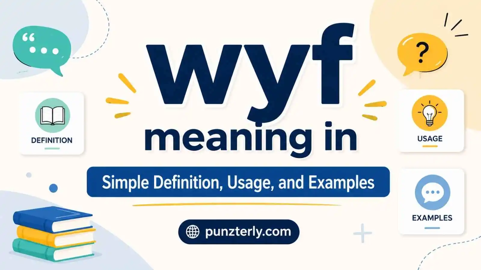 wyf meaning in text