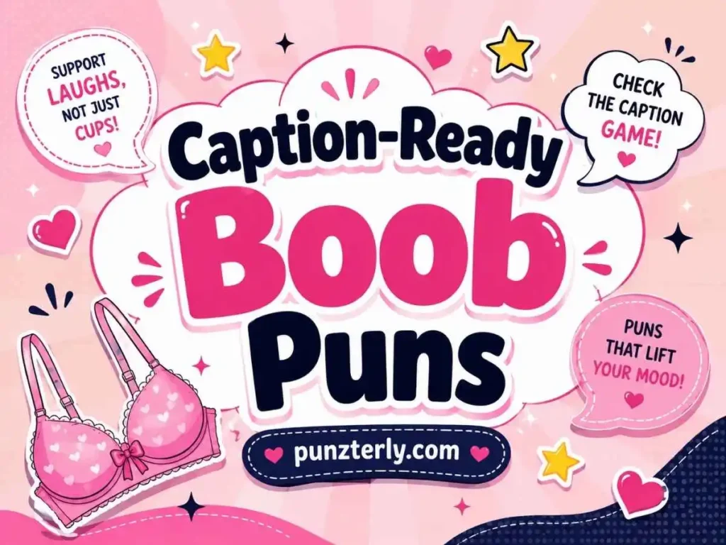 Caption-Ready Boob Puns