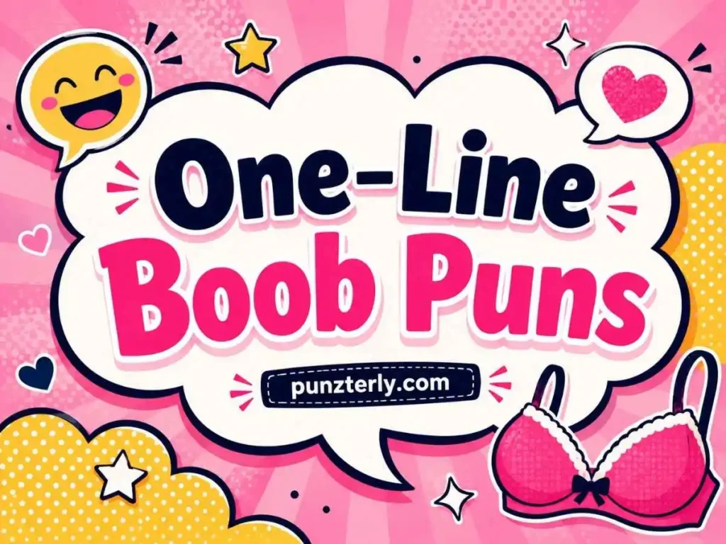 One-Line Boob Puns