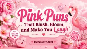 Pink Puns