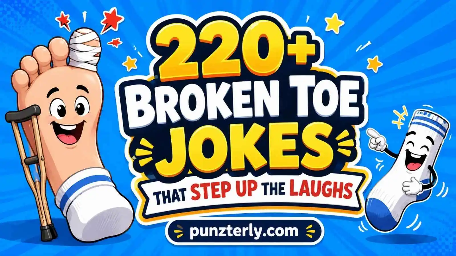 Broken Toe Jokes